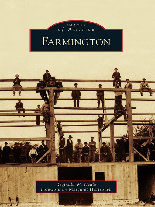 Title details for Farmington by Reginald W. Neale - Available
